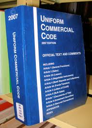 The Uniform Commercial Code (UCC) 