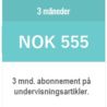 Abonnement undervisningsartikler 3 mnd.